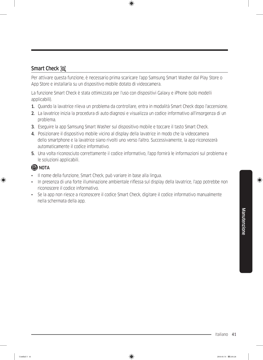 Samsung WW80K5400UW/EG, WW90K5400UW/EG, WW80K5400WW/EG manual Italiano 41  